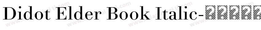Didot Elder Book Italic字体转换